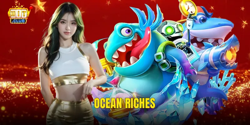 Ocean Riches
