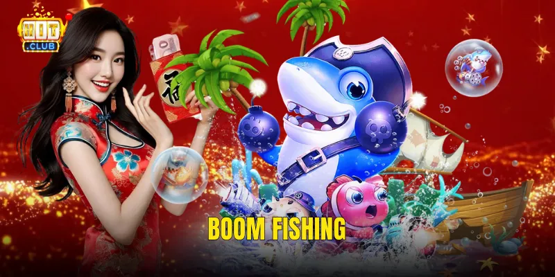 Boom Fishing
