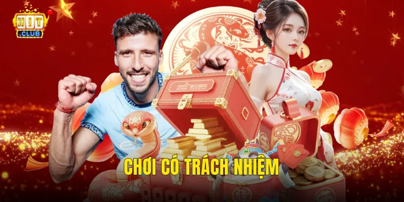 Chơi Có Trách Nhiệm