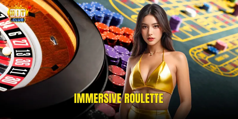 Immersive Roulette