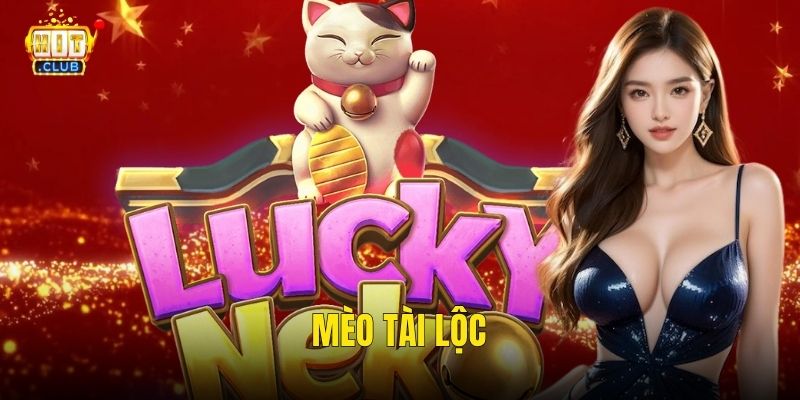 Mèo Tài Lộc